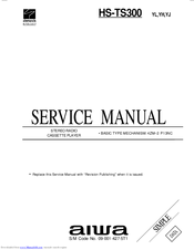 Aiwa HS-TS300 Service Manual