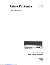 Extron electronics DVI 201xi TX User Manual