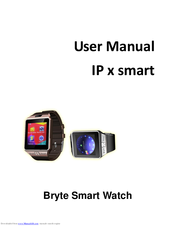 Bryte Smart Watch User Manual
