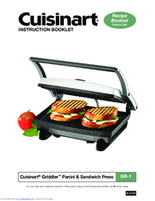 Cuisinart GR-1 - Griddler Panini & Sandwich Press Instruction Book