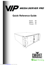 Chauvet VIP Media Server Pro Quick Reference Manual