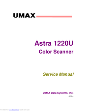 UMAX Data Systems Astra 1220U Service Manual