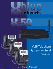 Xblue Networks X-50 Installation Manual
