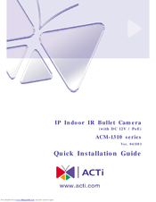ACTi ACM-1310 series Quick Installation Manual