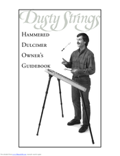 Dusty Strings Hammered Dulcimer Owner's Manual