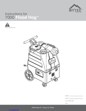 Mytee 7000 Flood Hog Instructions For Use Manual