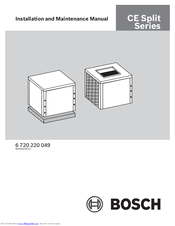 Bosch CE SPLIT series Installation And Maintenance Manual