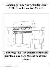 CAMBRIDGE Fully Assembled Outdoor Grill Island Instruction Manual