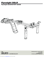 Ikan Flyweight DSLR Quick Start Manual