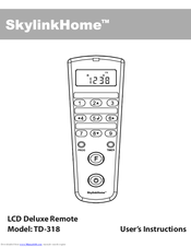 SkylinkHome TD-318 User Instructions