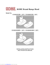 KOBE CH3836SQB-1 Installation Instructions And Operation Manual