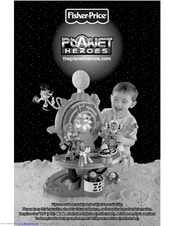 Fisher-Price PLANET HEROES Assembly Manual