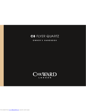 Chr. Ward C8 FLYER QUARTZ Owner's Handbook Manual