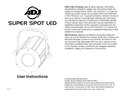 ADJ SUPER SPOT LED User Instructions