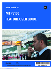 Motorola MTP3100 Feature User Manual