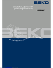 Beko UM584W Installation, Operation & Food Storage Instructions