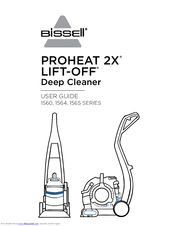 Bissell Proheat 2x Lift Off 1565 Series Manuals Manualslib