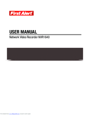 First Alert NVR1640 User Manual