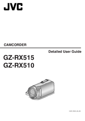 JVC GZ-RX515 Detailed User Manual
