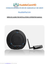 HuddleCamHD HuddlePod Air Installation & Operation Manual