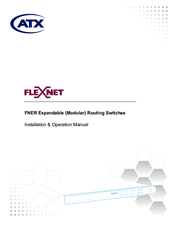 ATX Flexnet Series Installation & Operation Manuals