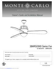 Monte Carlo Fan Company 3BWR50XXD Series Fan Owner's Manual And Installation Manual