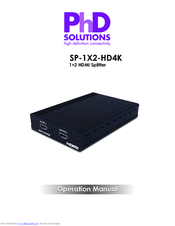 PhD Solutions SP-1X2-HD4K Operation Manual