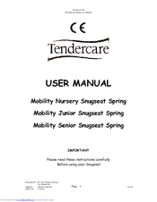 Tendercare Mobility Senior Snugseat Spring User Manual