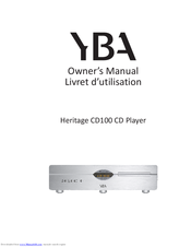 YBA DESIGN Heritage CD100 Owner's Manual