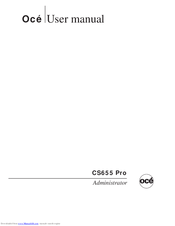 Oce CS655 Pro Administrator's Manual