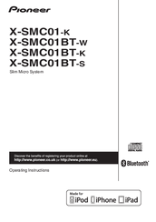 Pioneer X-SMC01BT-K Operating Instructions Manual