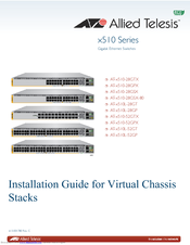 Allied Telesis AT-x510-28GSX Installation Manual