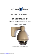 Security Tronix ST-WD650PTZMINI-12X Installation Manual