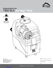 Mytee 7300-SLA Air Hog Plus Instructions For Use & Installation