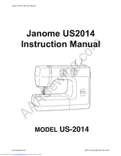 Janome US2014 Instruction Manual