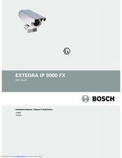 Bosch EXTEGRA IP 9000 FX NXF-9x30 Installation Manual