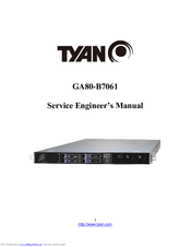 TYAN GA80-B7061 Service Engineer's Manual