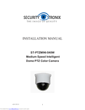 Security Tronix ST-PTZMINI-540W Installation Manual