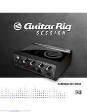 Native Instruments Guitar Rig Session Hardware Reference Manual