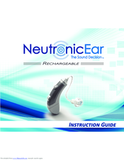 NeutronicEar The Sound Decision Rechargeable Instruction Manual