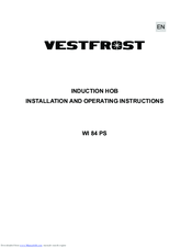 Vestfrost WI 84 PS Installation And Operating Instruction