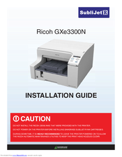 Ricoh GXe3300N Installation Manual