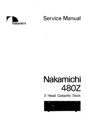 Nakamichi 480Z Service Manual