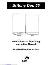 Chaffoteaux & Maury Britony DUO 55 Installation And Operating Instruction Manual