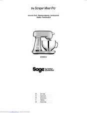 Sage the Scraper Mixer Pro BEM800UK Instruction Book