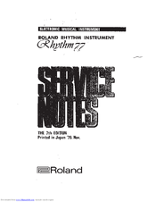Roland Rhythm 77 Service Notes