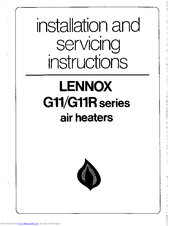 Lennox G11R series Installation And Servicing Instructions