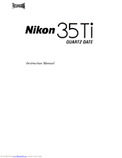 Nikon 35Ti Quartz Date Instruction Manual