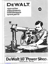 Dewalt Radial Arm Saw Manual/Booklet DW 110 Model Free  Postage 