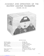 Heathkit DX-20 Assembly And Operation Manual